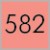 582